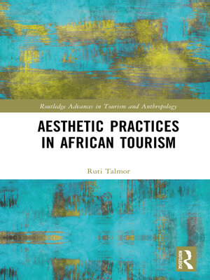 cover image of Aesthetic Practices in African Tourism